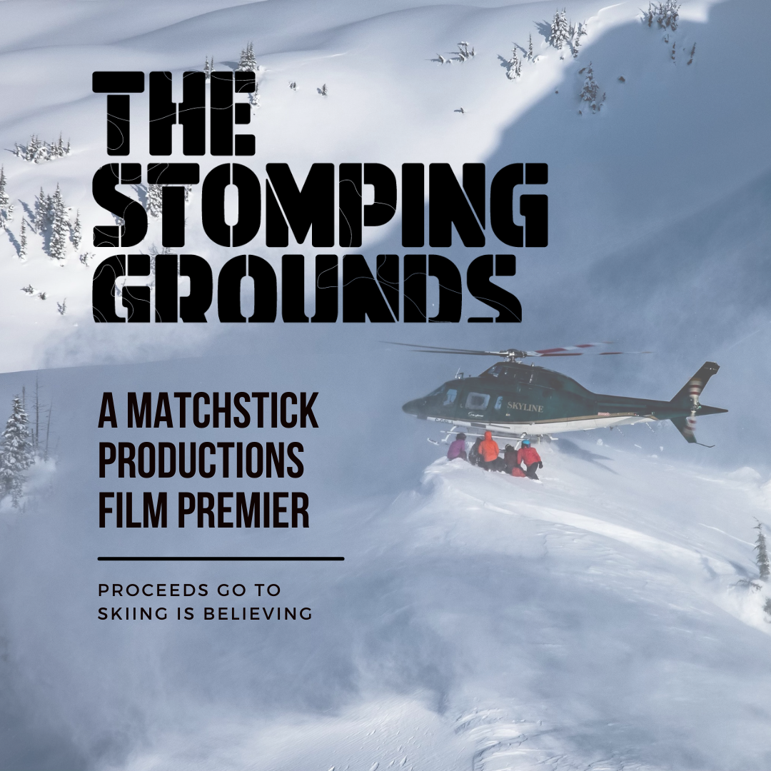 Matchstick Productions Ski Film Premier